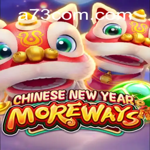 Winning Strategies and Gameplay Insights for CHINESENEWYEARMOREWAYS