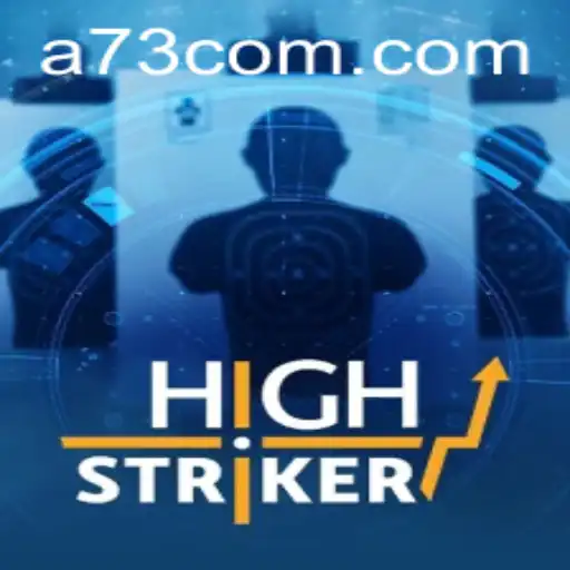 HighStriker: A Thrilling Gaming Experience at A73.com