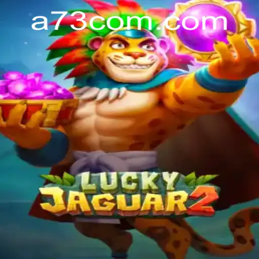 Exploring the Exciting World of Luckyjaguar2 on A73.com