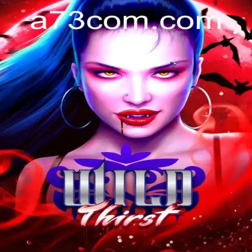 WildThirst: A New Adventure Unleashed on A73.com